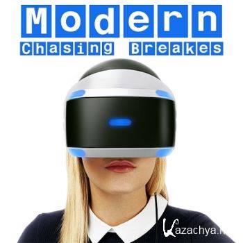 Chasing Modern Breakes (2016)