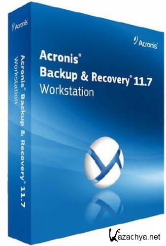 Acronis Backup Advanced Workstation / Server 11.7.44409 + BootCD