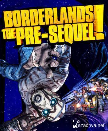 Borderlands: The Pre-Sequel v. 1.0.7 + 6 DLC (2014/PC/Rus) Repack от R.G. Games