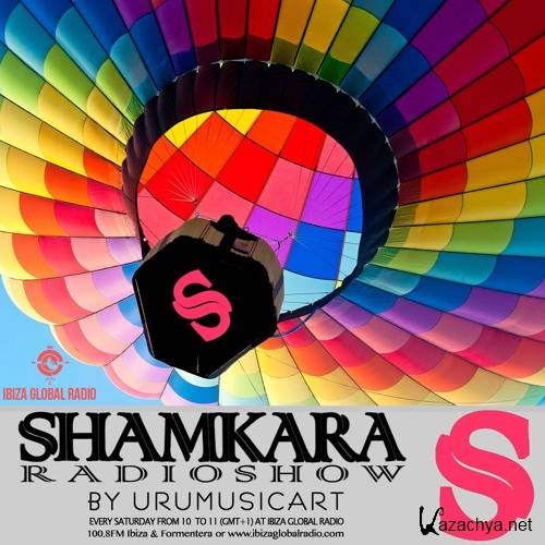 UruMusicArt - Shamkara Radio Show #95 @ Ibiza Global Radio (2016)