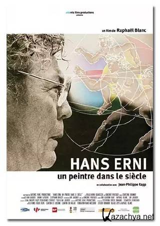  .     / Hans Erni, un peintre dans le siecle (2009) DVB