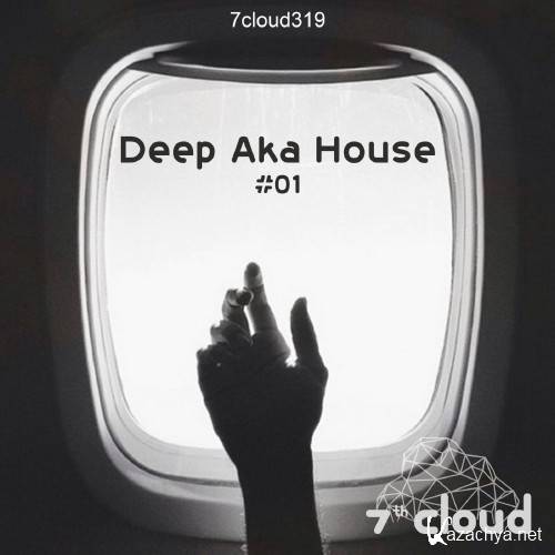 Deep Aka House 01 (2016)