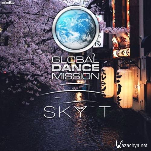Sky T - Global Dance Mission 336 (2016)