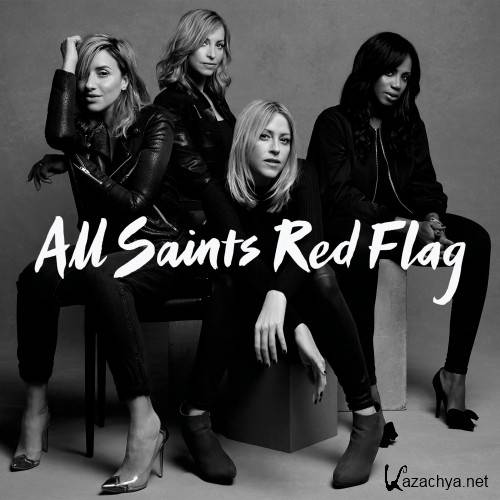 All Saints - Red Flag (2016)