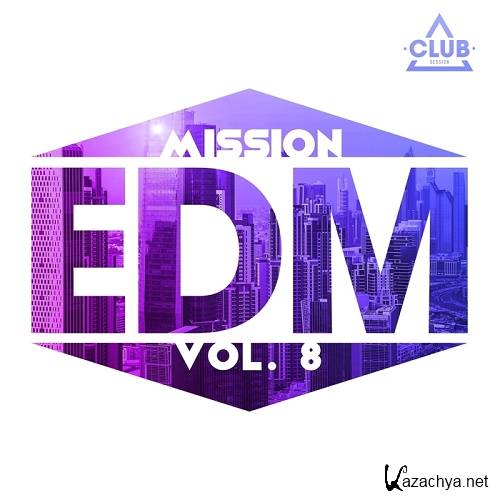 Various Artists - Mission EDM Vol. 8 (2016)