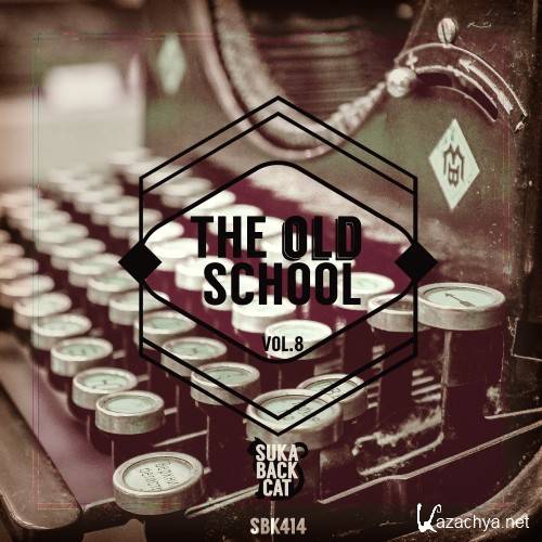 The Old School, Vol. 8 (2016)