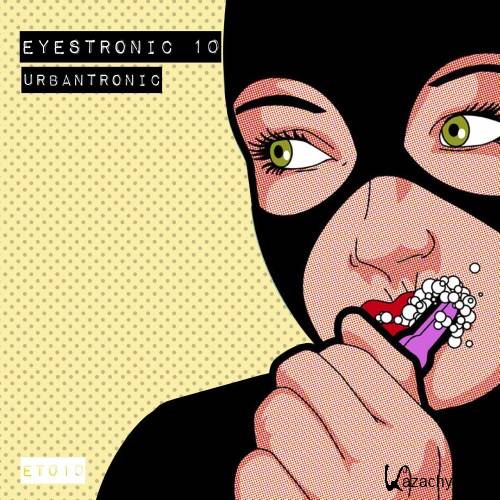 Eyestronic 10 (2016)