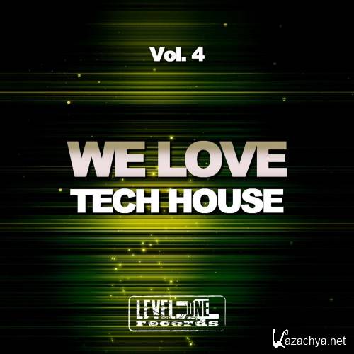 We Love Tech House, Vol. 4 (2016)