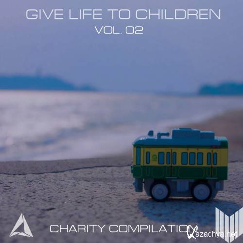 Give Life To Children, Vol. 2 (2016)