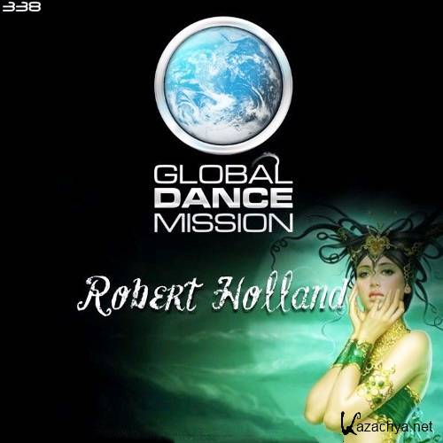 Robert Holland - Global Dance Mission 338 (2016)