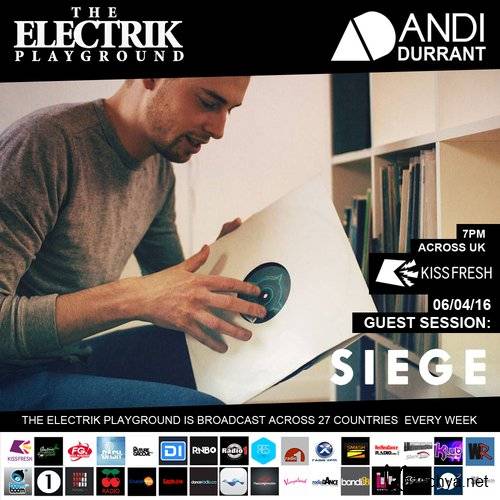 Andi Durrant, Siege - The Electrik Playground (2016-04-16)