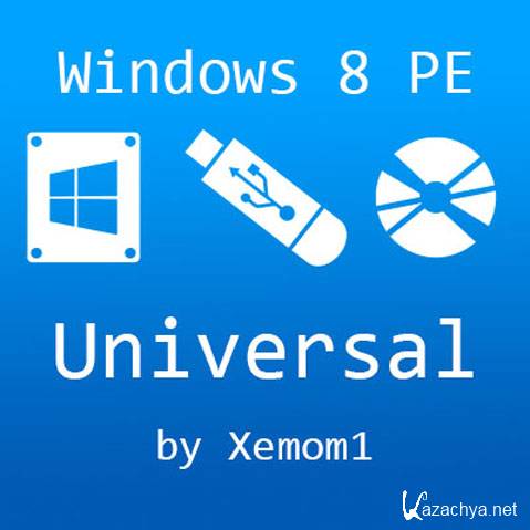 Windows 8 PE Universal by Xemom1 01.04.16 (x86/x64/RUS)