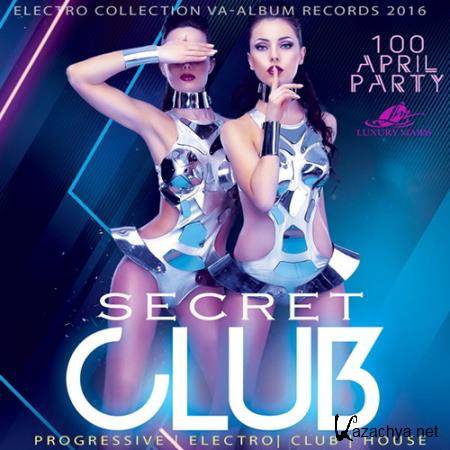 Secret Club: April Dance Party (2016) 