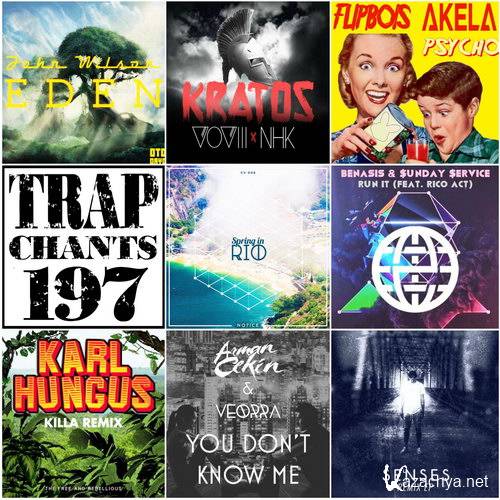 Trap Chants 197 (2016)