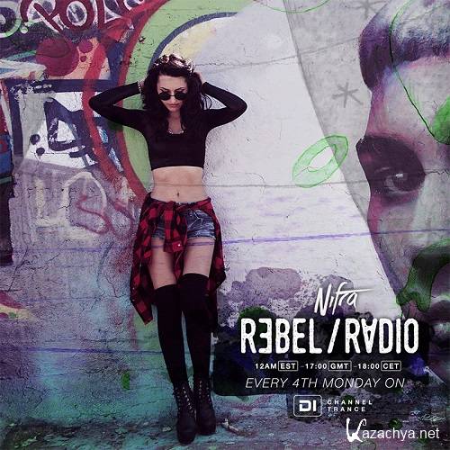 Nifra - Rebel Radio 009 (2016-04-25)