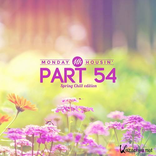 Martin Cehelsky - Monday Housin' Part 54 Spring Chill Edition (2016)