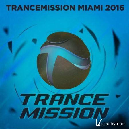 VA - Trancemission Miami (2016)