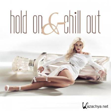 VA - Hold on and Chill Out (2016)