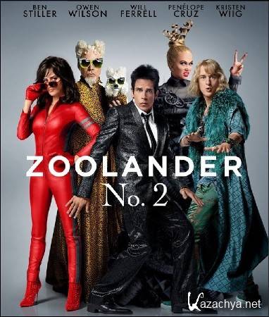 Образцовый самец 2 / Zoolander 2 (2016) WEB-DLRip/WEB-DL 720p/WEB-DL 1080p