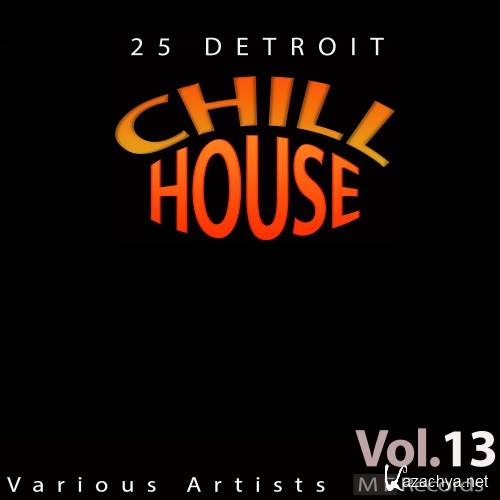 25 Detroit Chillhouse, Vol. 13 (2016)
