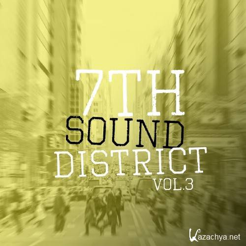 7th Sound District, Vol. 3 (2016)