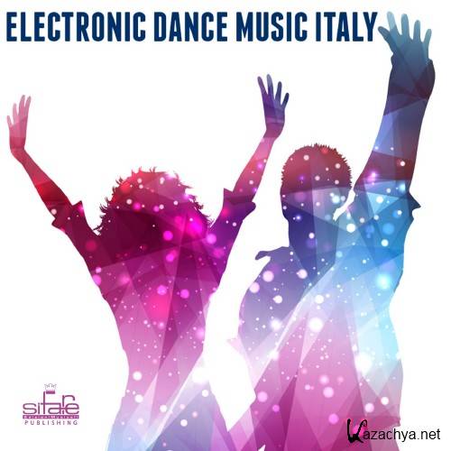 Electronic Dance Music Italy (Dance, Club, Deejay) (2016)