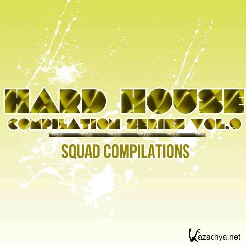 Hard House Compilation Series Vol. 9 (2016)