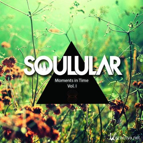 Soulular - Moments in Time Vol. 1 (2016)