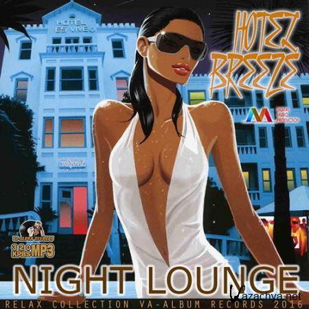 Hotel Breez: Night Lounge (2016) 