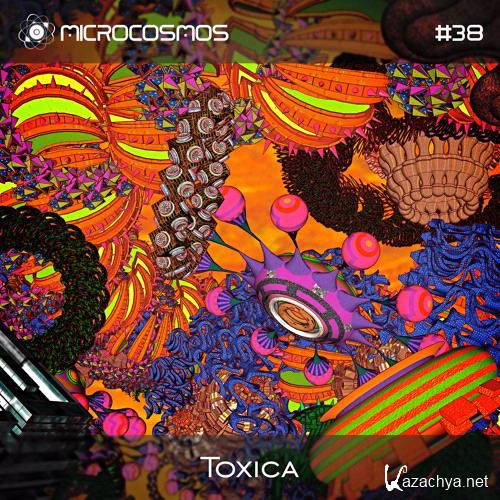 Toxica - Microcosmos Chillout & Ambient Podcast 038 (2016)
