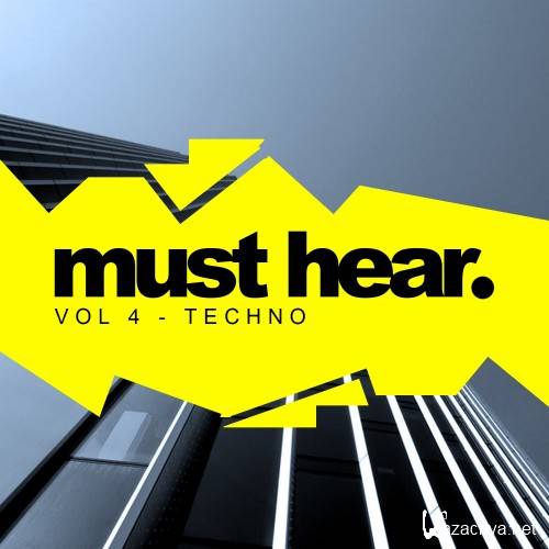 Must Hear, Vol. 4 Techno (2016)