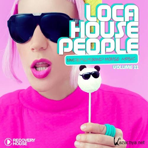 Loca House People, Vol. 22 (2016)