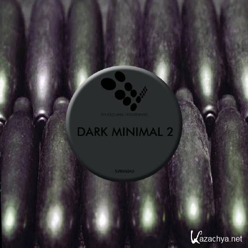 Dark Minimal 2 (2016)