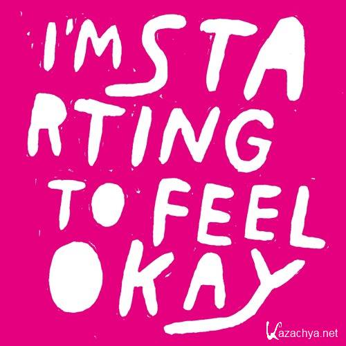 I'm Starting To Feel Okay Vol. 7 (2016)