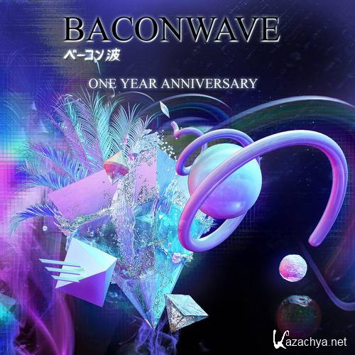 Baconwave #52 One Year Anniversary Special (2016)