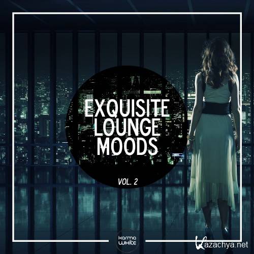 Exquisite Lounge Moods, Vol. 2 (2016) 