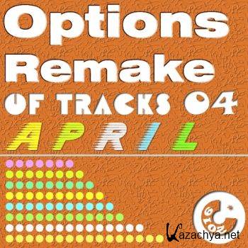 Options Remake Of Tracks (2016 APRIL 04)