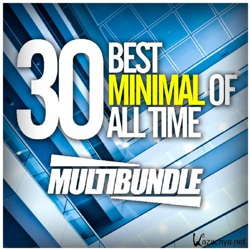 Best 30 Minimal Of All Time Multibundle (2016)