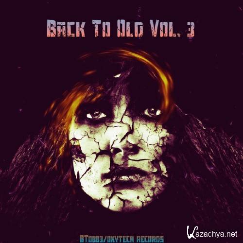 Back To Old Vol 3 (2016)