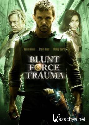   / Blunt Force Trauma (2015) HDRip / BDRip