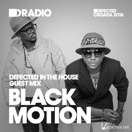 Sam Divine & Black Motion - Defected In The House (2016-05-30)