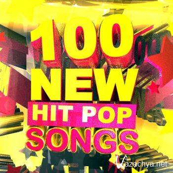 100 New Planet Hit Pop Songs (2016)