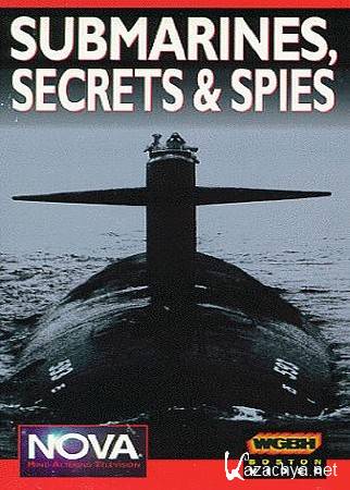  ,    / Submarines, secrets and spies (2002) WEB-DLRip H.264-LQ