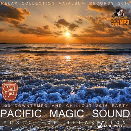 Pacific Magic Sound: Music For Relaxation (2016) 