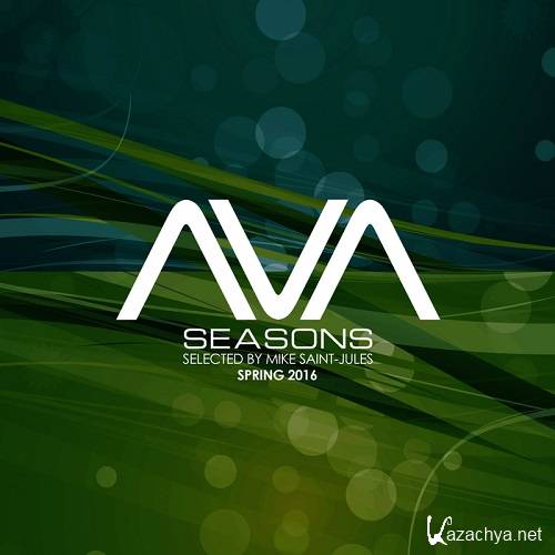 AVA Seasons selected by Mike Saint Jules - Spring 2016 (2016)
