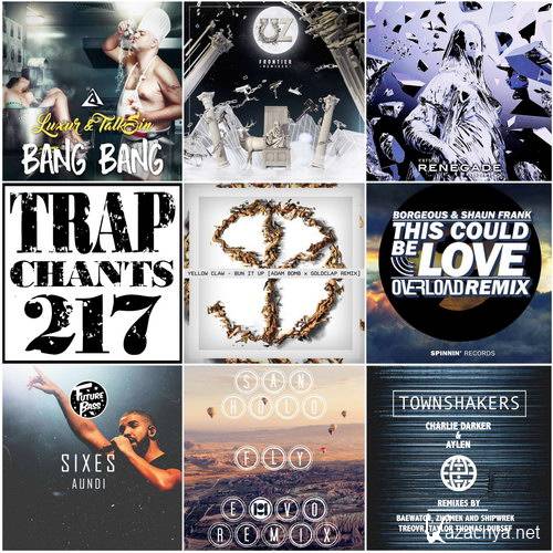 Trap Chants 217 (2016)