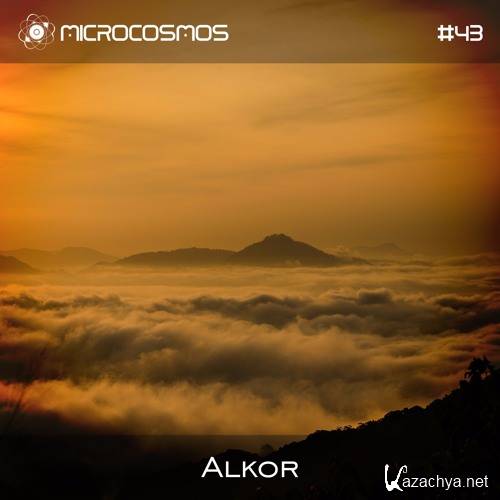 Alkor - Microcosmos Chillout & Ambient Podcast 043 (2016)