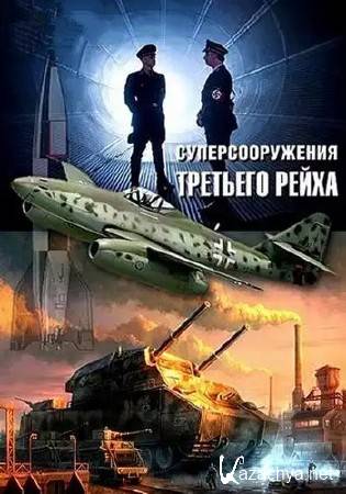 Суперсооружения Третьего рейха. Мегакорабли Тихого океана / Pacific Megaships / Nazi Megastructures (2016) SATRip Суперсооружения Третьего рейха. Мегакорабли Тихого океана / Pacific Megaships / Nazi Megastructures (2016) SATRip