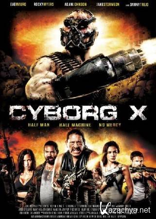 ������ ��� / Cyborg X (2016) WEB-DLRip