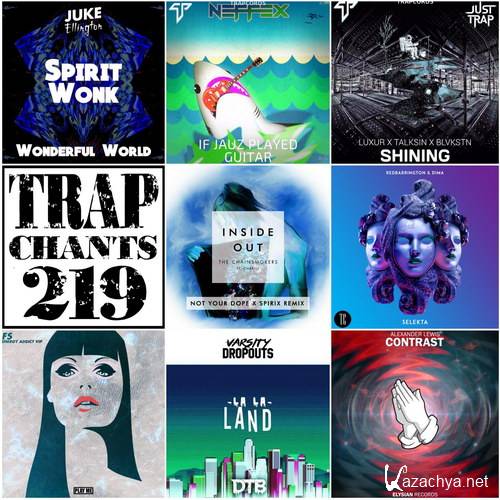 Trap Chants 219 (2016)